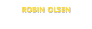 Der Vorname Robin Olsen